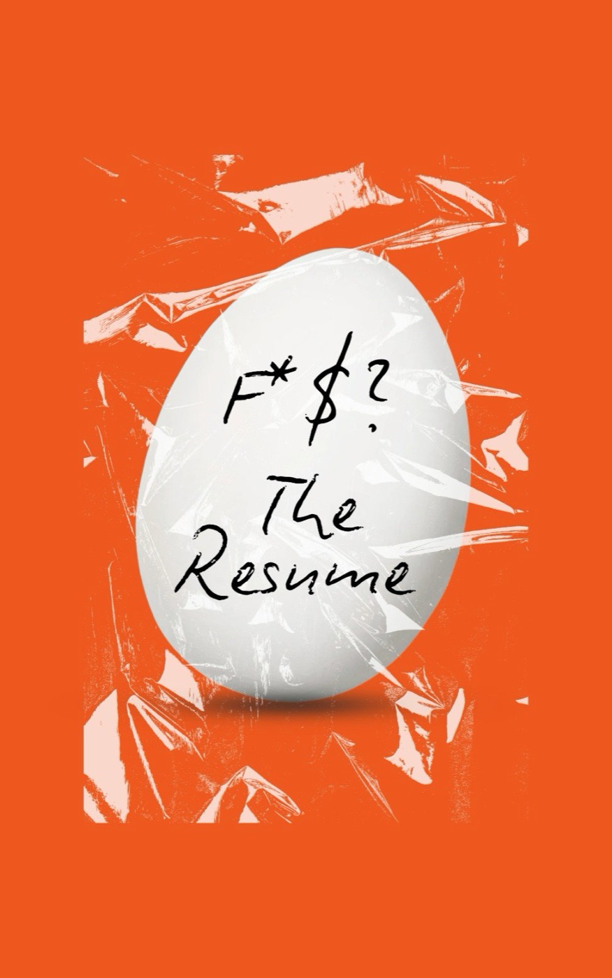 F*$? The Resume — book cover